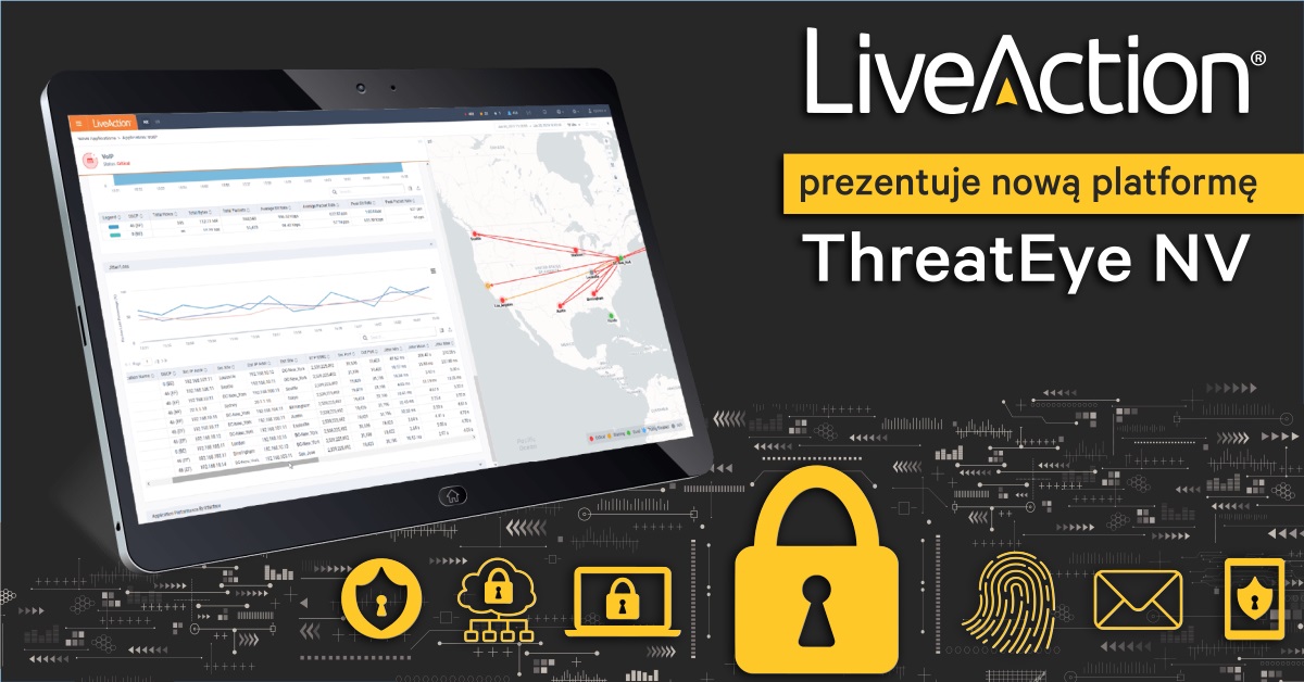 LiveAction prezentuje nową platformę ThreatEye NV
